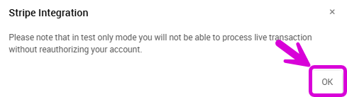 Stripe Integration popup confirming test mode only