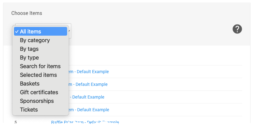 Choose Items menu on the Open/Close Bidding page